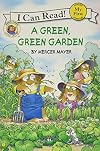 Little Critter: A Green, Green Garden (My First I Can Read)