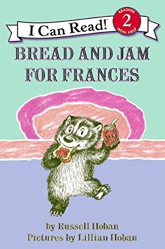 Bread and Jam for Frances (By: Russell Hoban) cover