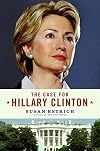 The Case for Hillary Clinton