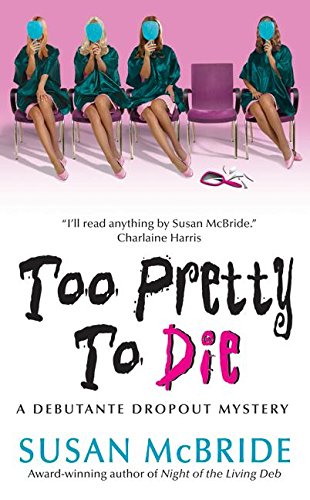 Too Pretty to Die book cover