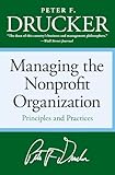 Managing The Nonprofit Organization Principles And Practices