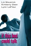 If This Bed Could Talk