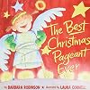 The Best Christmas Pageant Ever [Picture Book Adaptation]
