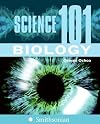 Science 101: Biology