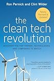 The Clean Tech Revolution Discover The Top Trends Technologies And Companies To Watch