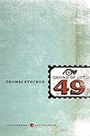 The crying of lot 49 - Thomas Pynchon