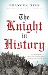 The Knight in History