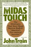 The Midas Touch : The Strategies That Have Made Warren Buffett 'America's Preeminent Investor'