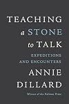 Teaching a Stone to Talk: Expeditions and Encounters
