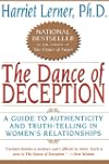 The Dance of Deception: A Guide to Authenticity and Truth-Telling in Women's Relationships