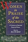 Women in Praise of the Sacred: 43 Centuries of Spiritual Poetry by Women