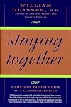 Staying Together: The Control Theory Guide to a Lasting Marriage