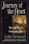 Journey of the Heart: The Path of Conscious Love