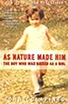 As Nature Made Him