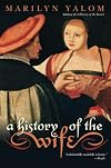 A History of the Wife