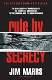 Rule By Secrecy Hidden History That Connects The Trilateral Commission The Freemasons And The Great Pyramids The