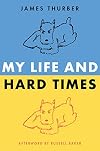 My Life and Hard Times