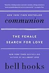 Communion: The Female Search for Love