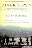 River Town Two Years On The Yangtze