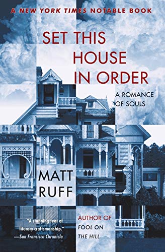 Cover of Set This House in Order: A Romance of Souls by Matt Ruff