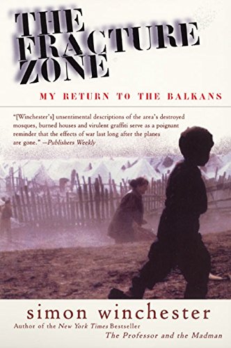 The Fracture Zone: My Return to the Balkans book cover