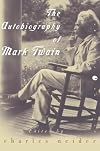 The Autobiography of Mark Twain