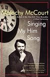 Singing My Him Song