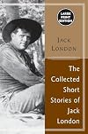 The Collected Short Stories Of Jack London LP