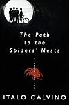 The Path to the Spiders' Nests