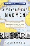 Voyage For Madmen A