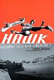 Hawk Occupation Skateboarder
