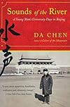 Sounds of the River: A Young Man's University Days in Beijing