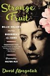 Strange Fruit: The Biography of a Song
