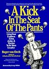 A Kick in the Seat of the Pants