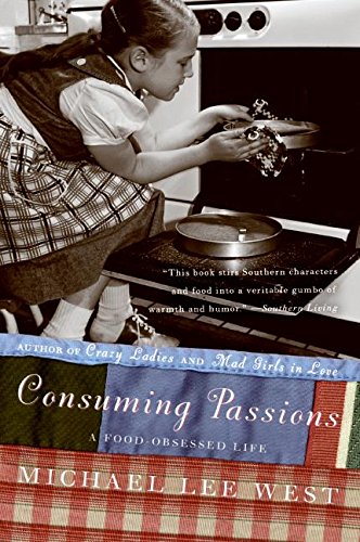 Consuming Passions (As:Michael Lee West) cover