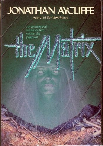The Matrix (As: Jonathan Aycliffe) cover