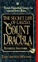 Cover of The Secret Life of Laszlo, Count Dracula