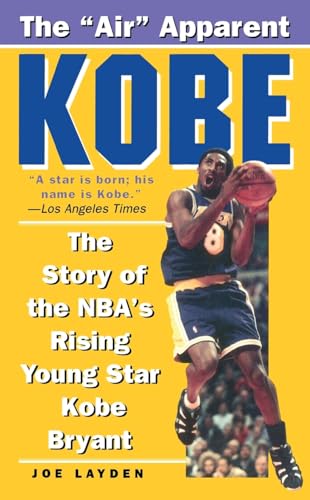 Kobe: The Story of the NBA's Rising Young Star Kobe Bryant book cover