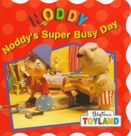 Noddy's Super Busy Day book cover