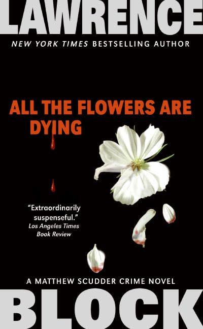 All the Flowers are Dying book cover