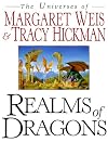 Realms of Dragons: The Worlds of Weis and Hickman