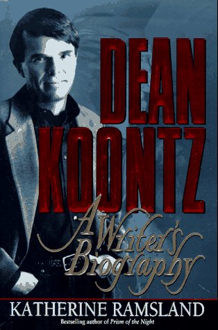 Dean Koontz: A Writer's Biography book cover