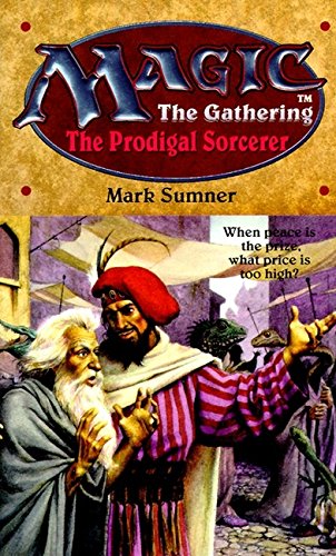 The Prodigal Sorcerer (By: Mark Sumner) cover