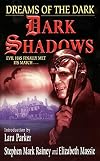 Dark Shadows: Dreams of the Dark