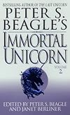 Peter S. Beagle's Immortal Unicorn: Volume 2