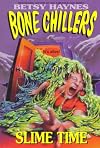 Slime Time (BC 10) (Bone Chillers)