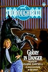 Glory in Danger