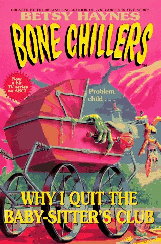 Why I Quit the Baby-Sitter's Club