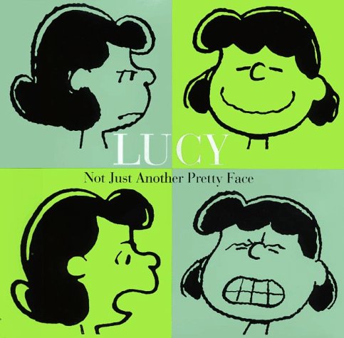 Lucy: Not Just Another Pretty Face book cover