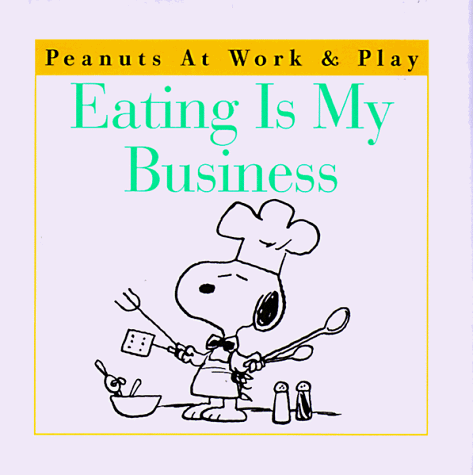Eating Is My Business book cover